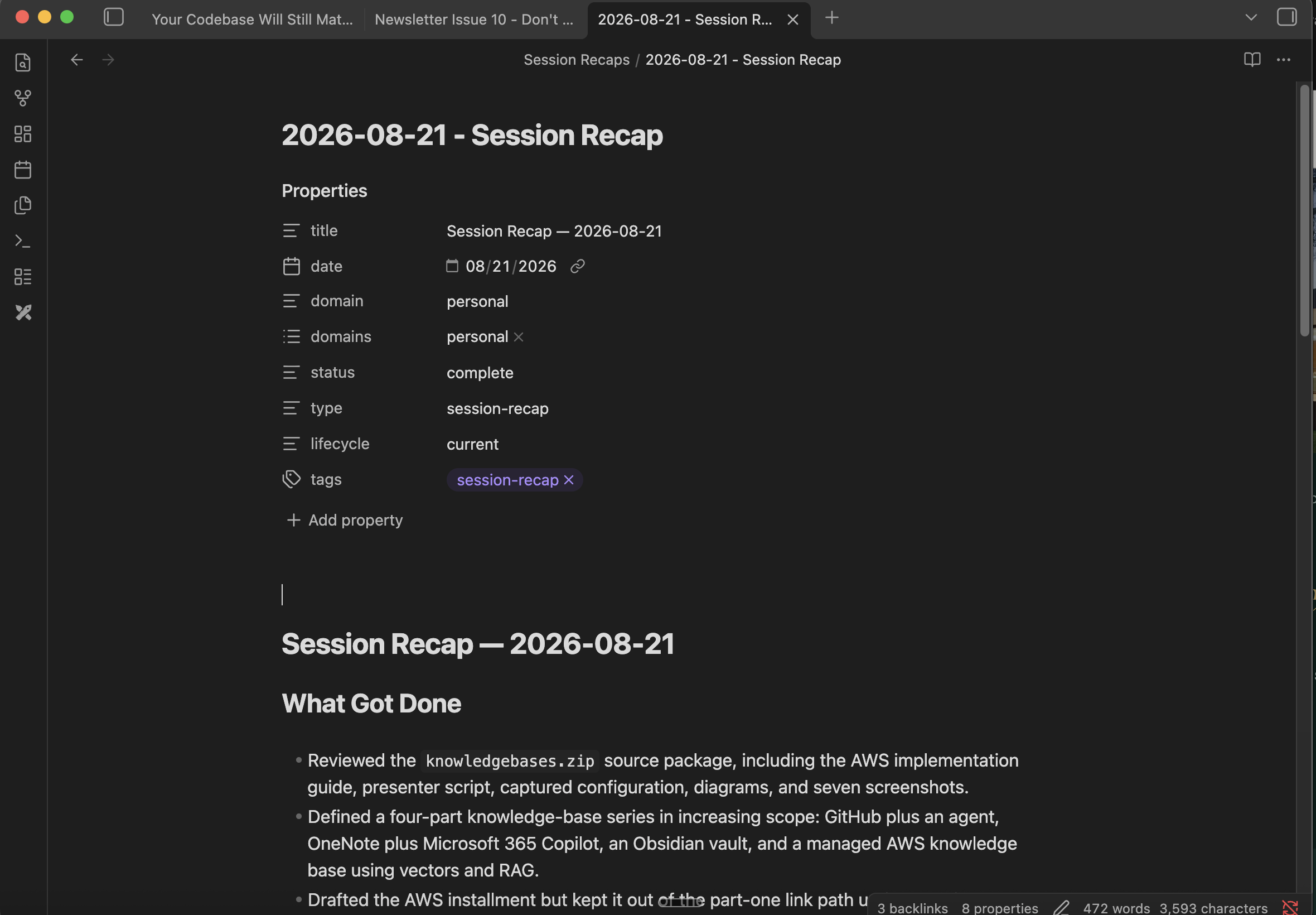 A real Obsidian session recap with structured metadata and a What Got Done section covering the four-part knowledge-base series.