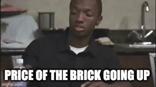 Marlo Stanfield in The Wire, captioned "Price of the brick going up"